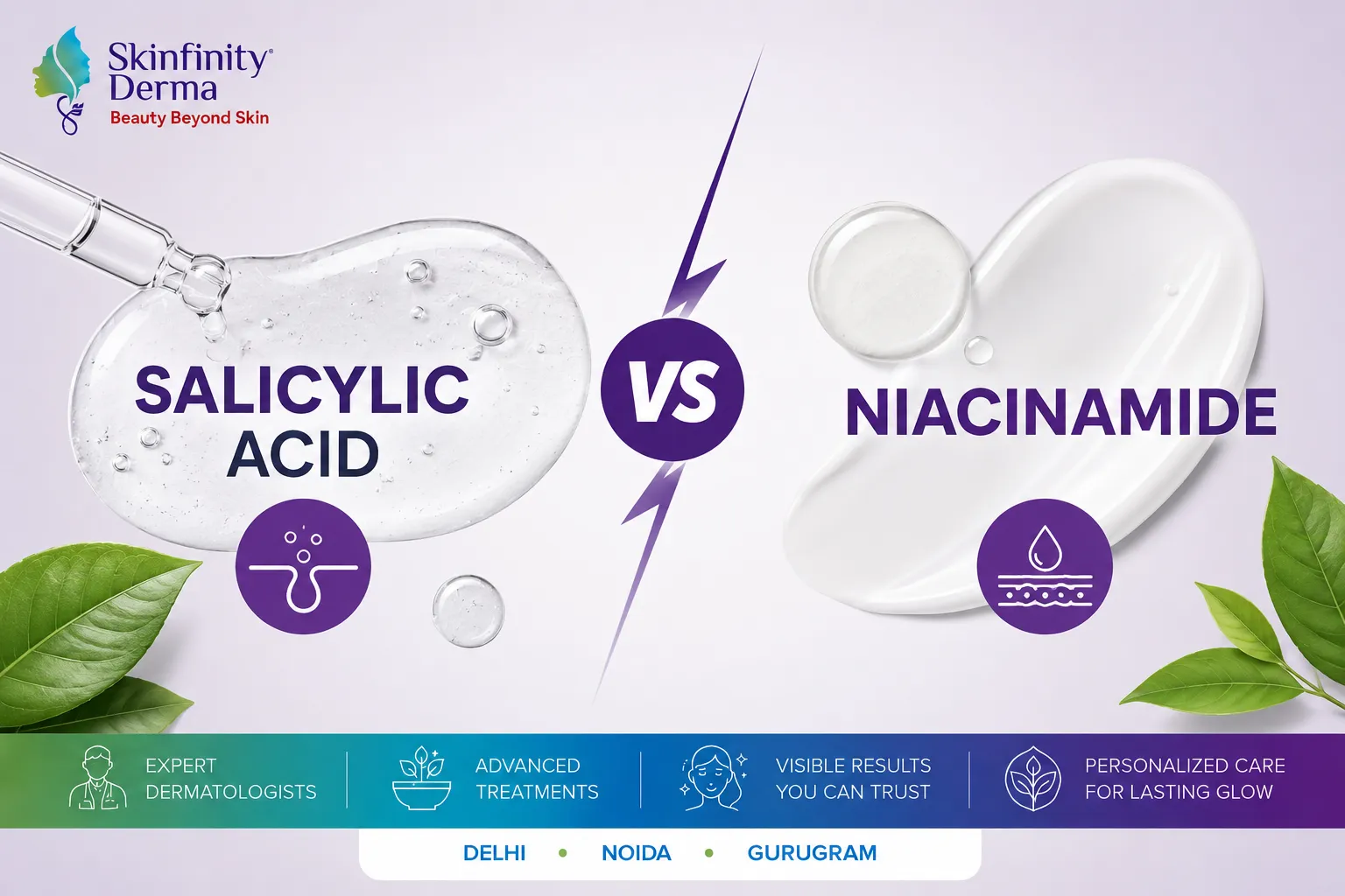 Salicylic Acid vs Niacinamide