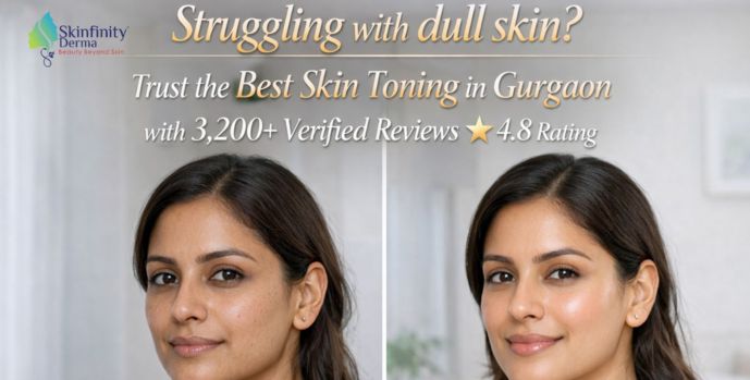 Best Skin Toning in Gurgaon