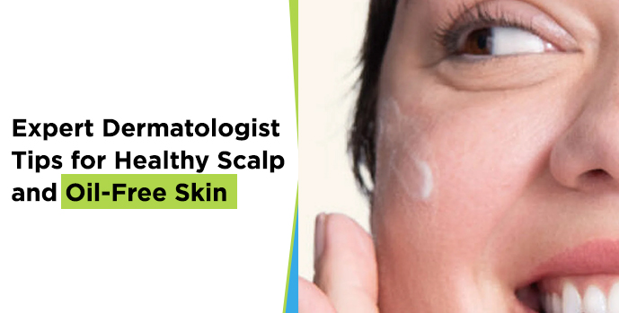 Tips for Healthy Scalp