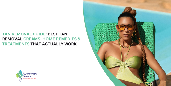 tan removal, tan removal cream, tan removal face wash, tan removal at home, tan removal scrub, tan removal products, tan removal pack, tanning removal cream, de tan treatment, tan removal soap, best tan removal cream by dermatologist, tan removal for