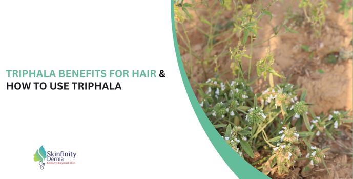 Triphala Benefits for Hair