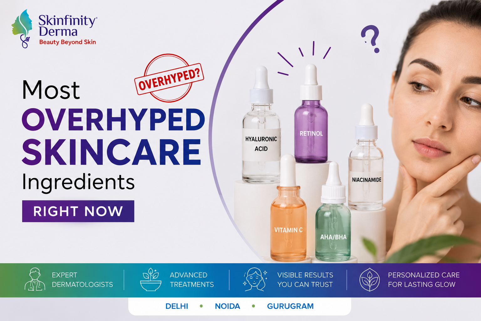 Overhyped Skincare Ingredients 