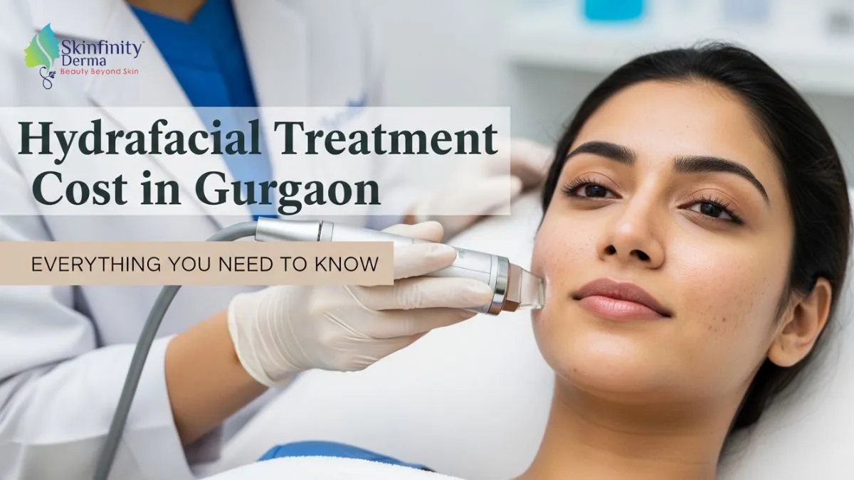 Hydrafacial Treatment Cost in Gurgaon