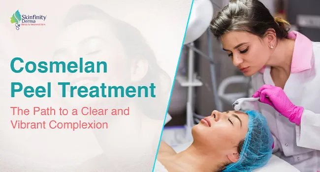 Cosmelan Treatment