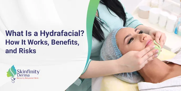 Hydrafacial