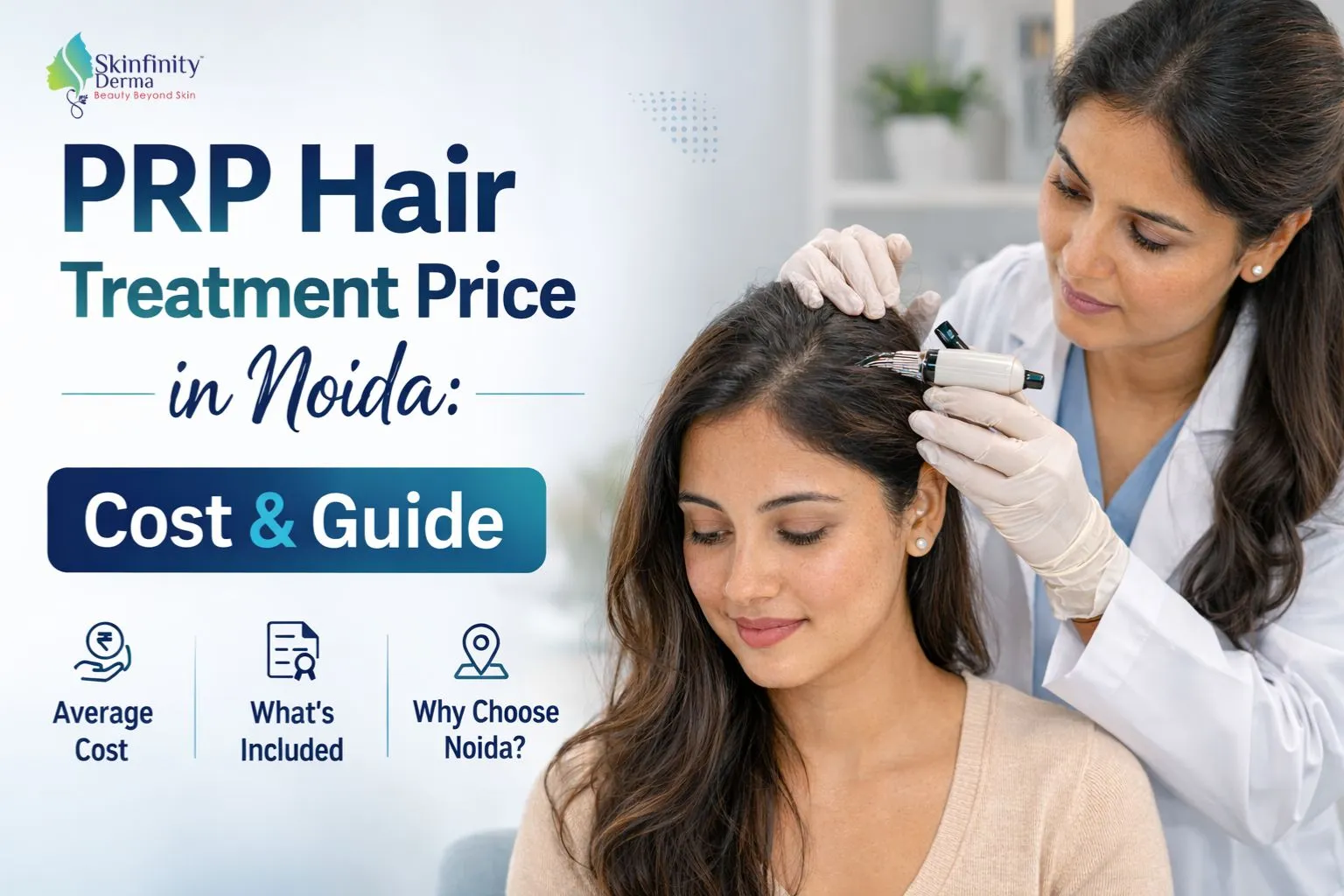 Best PRP Hair Treatment Cost in Noida