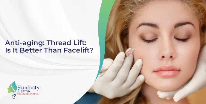 Anti-aging: Thread Lift